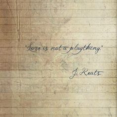 Love is not a plaything