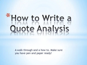 How to write a quote analysis