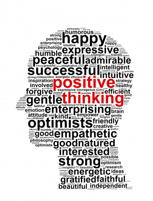 ... think big and think positive! Your thinking determines who you are and