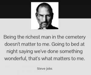 the-richest-man-in-the-cemetery-steve-jobs-quotes-sayings-pictures