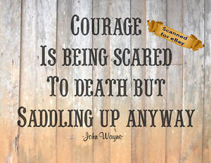 Western-Cowboy-John-Wayne-Quote-Art-Print-Courage-is-being-scared-to ...
