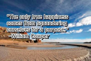 Are you squandering your life away with a lack of purpose?