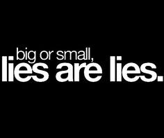 ... that trust with lies it is like having the wind knocked out of you