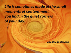 Good Life Quotes, 02, Small Moments