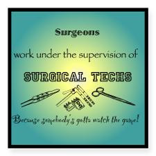 Surgical Tech Bumper Stickers