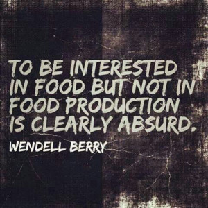 From farmer-poet Wendell Berry