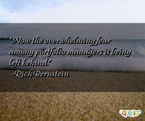 ... the overwhelming fear among portfolio managers is being left behind