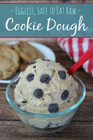 This Cookie Dough recipe uses NO eggs, so it is safe to eat raw. My ...