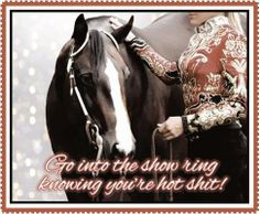horse show quote More