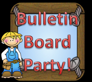 Bulletin Board Saying Party!!
