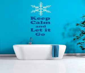 Keep calm and let it go wall decal quote wall by ValdonImages, $35.00 ...