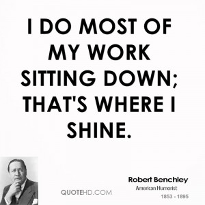 for quotes by Robert Benchley You can to use those 7 images of quotes