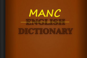 Mancunian dictionary: The 50 top words and phrases that say you're a ...