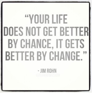 Not by chance by CHANGE!