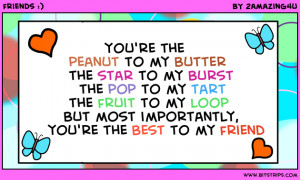 ... re the peanut to my butter the star to my burst the pop to my tart