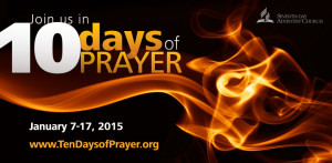 Ten Days of Prayer 2015