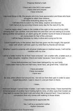 Preemie mom oath. Made me ball my eyes out. Love my little baby girl ...