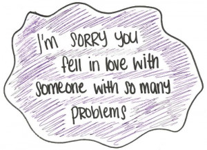 Love Quote : I’m sorry you