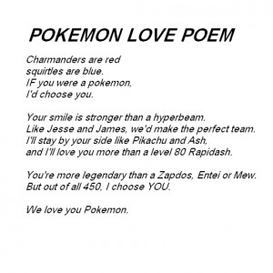 POKEMON LOVE POEM,Pokemon love quotes.