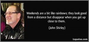 More John Shirley Quotes