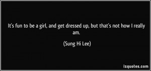 More Sung Hi Lee Quotes