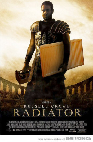 funny Gladiator movie poster radiator