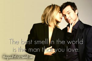 jennifer aniston, quotes, sayings, the best smell, love