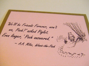 Friends Forever - Winnie the Pooh Quote - Classic Piglet and Pooh Note ...