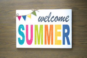 Welcome Summer Wood Sign Quote Sign Summer