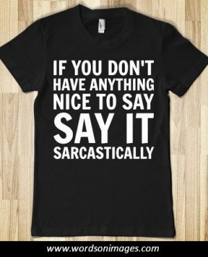Sarcastic quotes on life
