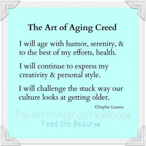 The Art of Aging Creed #aging