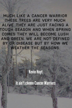 Cancer Warriors More