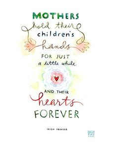 Mothers, #mom #quote I know I've pinned this quote before but this ...