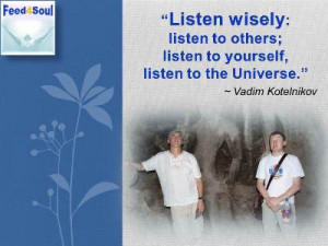 ... self interest, evaluation. Listen to others nonjudgmentally and
