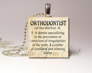 ... inch Wood Tile - Orthodontist Appreciation Gift - Orthodontist Charm