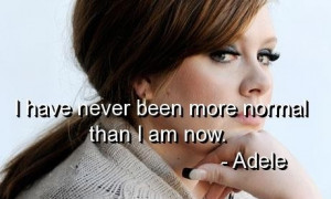 Singer adele quotes and sayings about yourself pictures