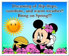 Dreaming of Spring quote quotes spring spring quotes minnie mouse ...