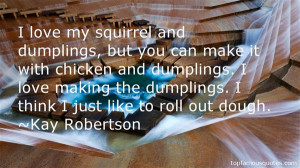 Chicken And Dumplings Quotes: best 5 quotes about Chicken And ...