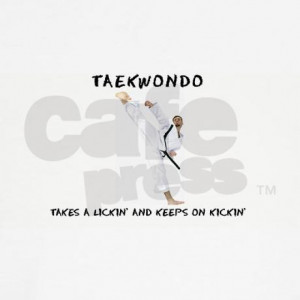 catchy_tae_kwon_do_sayings_fitted_tshirt.jpg?color=White&height=460 ...