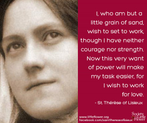 who am but a little grain of sand: St. Therese of Lisieux Quotes