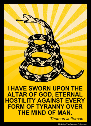Thomas Jefferson Gadsden Flag – Don’t Tread On Me.