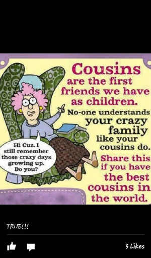 Cousins are wonderful to have