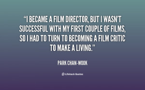 quote-Park-Chan-wook-i-became-a-film-director-but-i-153898.png