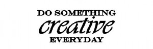 ... CREATIVE EVERYDAY Vinyl wall art Inspirational quotes and sayings home