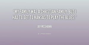 quote-Jay-McShann-my-family-was-a-christian-family-but-237098.png