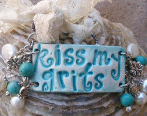Kiss My Grits Turquoise Pearl Ceram ic Pottery Cuff Bracelet Southern ...