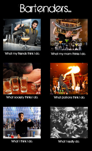 Bartender Quotes Tumblr Bartenders