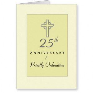 25th Anniversary of Priest Ordination, Cross Greeting Card