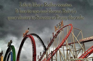 ... quotes on august 27 2013 life quotes life is like a roller coaster