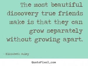 Quotes About Friends Growing Apart